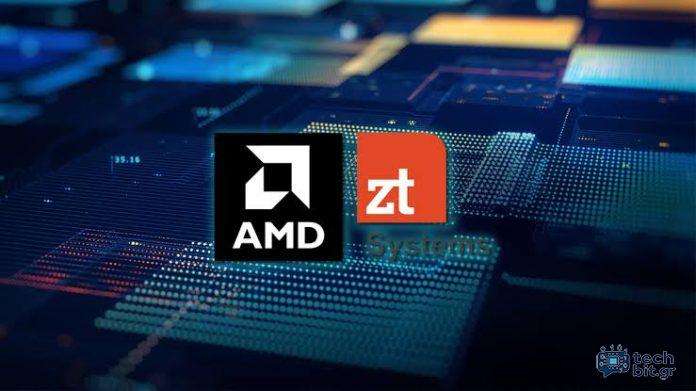 Η AMD συνάπτει συμφωνία με την Sanmina για να πουλήσει ένα μέρος των συστημάτων ZT για 3 δισεκατομμύρια δολάρια, διατηρώντας παράλληλα τη σχεδίαση του διακομιστή ZT και την εξειδίκευση των πελατών