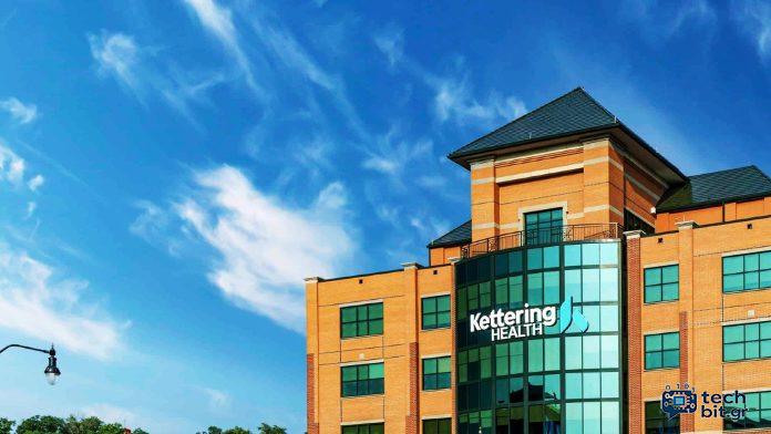 Kettering Health που χτυπήθηκε από διακοπή σε ολόκληρο το σύστημα μετά από επίθεση ransomware