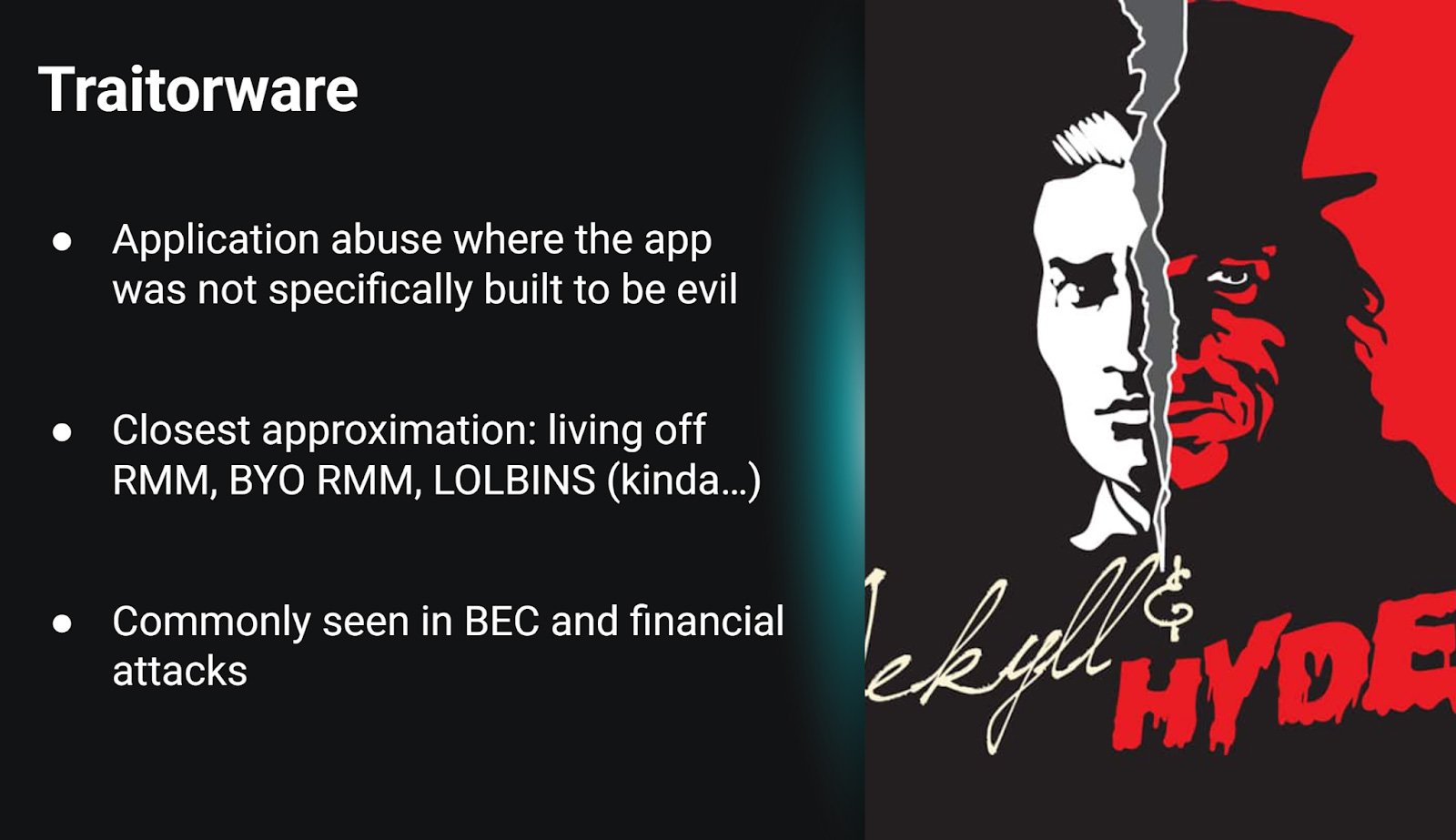 Figure 5: Traitorware, aka Good Apps Gone Rogue. Every app has a Jekyll and Hyde scenario. 