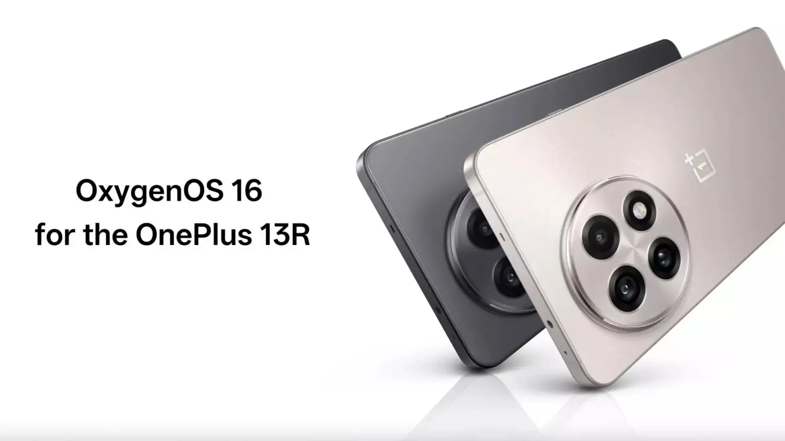 OnePlus 13R: ξεκίνησε η παγκόσμια αναβάθμιση στο OxygenOS 16