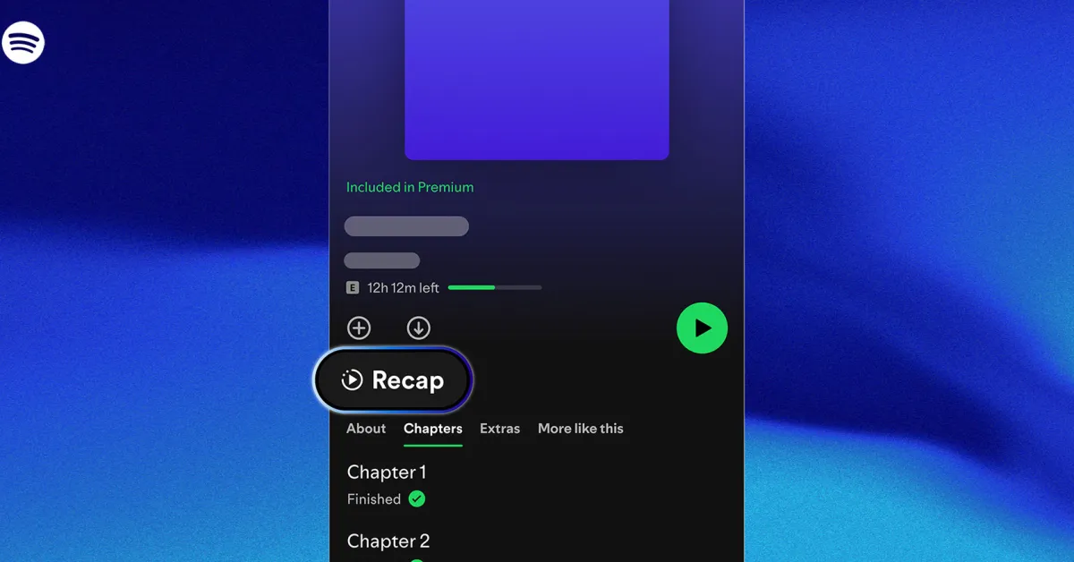 Το Spotify δοκιμάζει ανακεφαλαιώσεις ηχητικών βιβλίων AI, επεκτείνει τα στοιχεία ελέγχου τυχαίας αναπαραγωγής