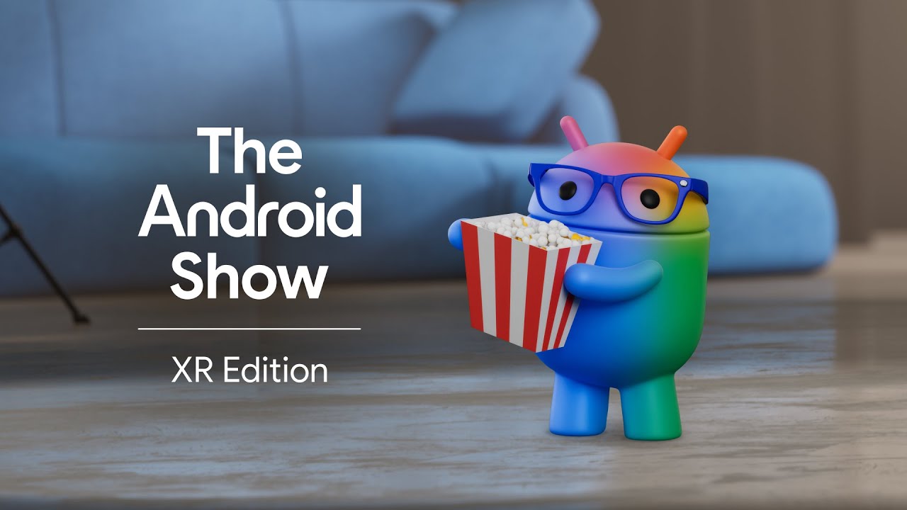 Το Android Show | Έκδοση XR - YouTube