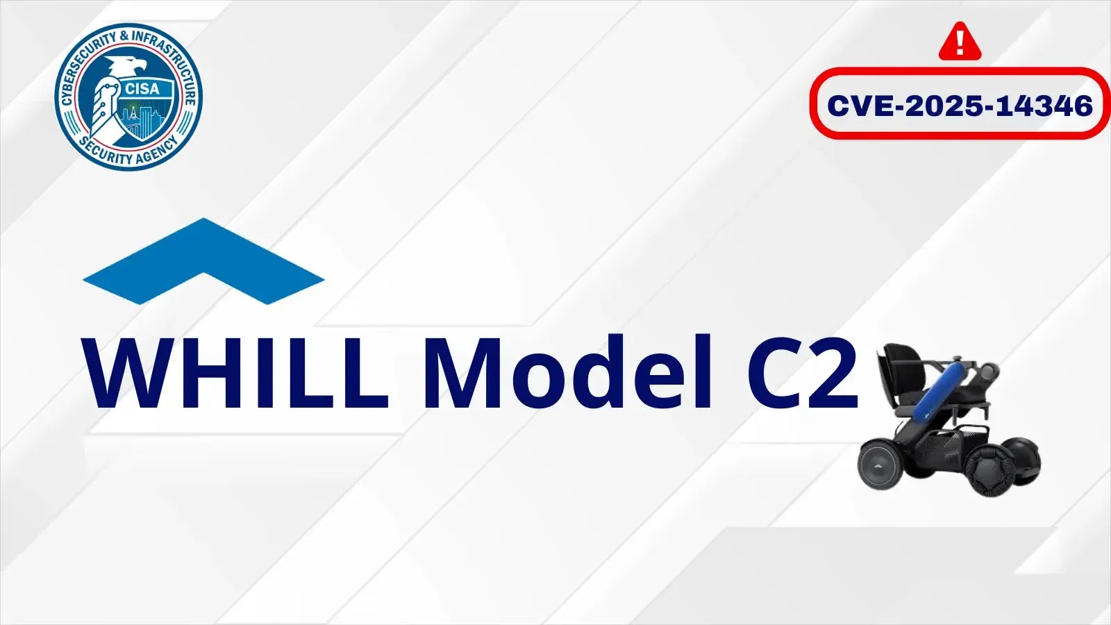 Η CISA προειδοποιεί για ευπάθεια WHILL Model C2 Wheelchairs Αφήστε τους επιτιθέμενους να πάρουν τον έλεγχο του προϊόντος