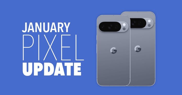 Έφτασε η ενημέρωση Ιανουαρίου του τηλεφώνου σας Google Pixel