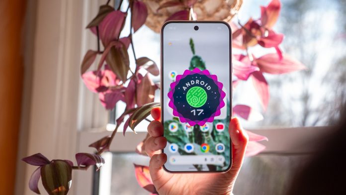 Το Android 17 δεν έχει κυκλοφορήσει ακόμα, αλλά η Google δοκιμάζει ήδη την πρώτη της μεγάλη ενημέρωση