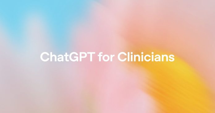 ChatGPT for Clinicians: Ο δωρεάν AI βοηθός για επαγγελματίες υγείας από την OpenAI